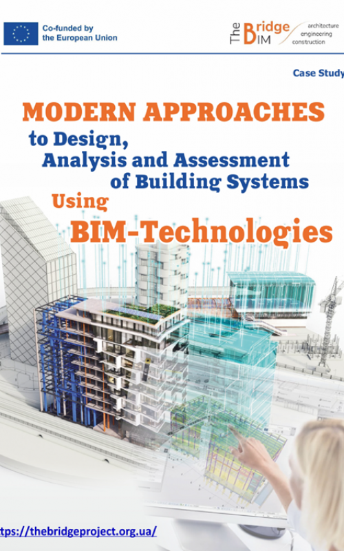 Modert Approaches to Design, Analysis and Assessment of Building System Using BIM-Technologies: Practical manual